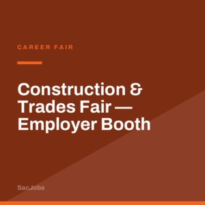 Construction & Trades Fair — Employer Booth